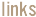 links